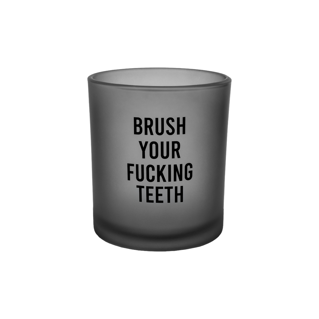 Pot à brosse à dent "brush your fucking teeth"