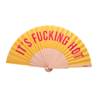 Eventail "It's fucking hot"