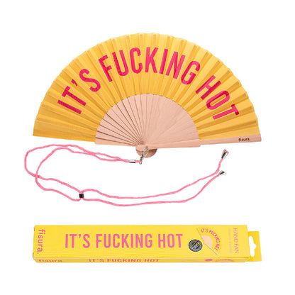 Eventail "It's fucking hot"