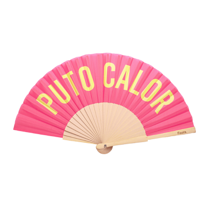 Eventail "Puto calor"