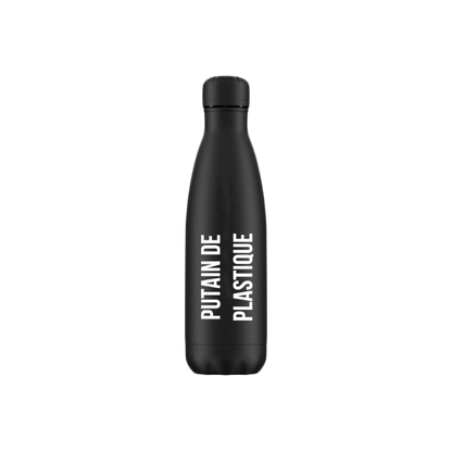 Gourde isotherme "Putain de plastique"