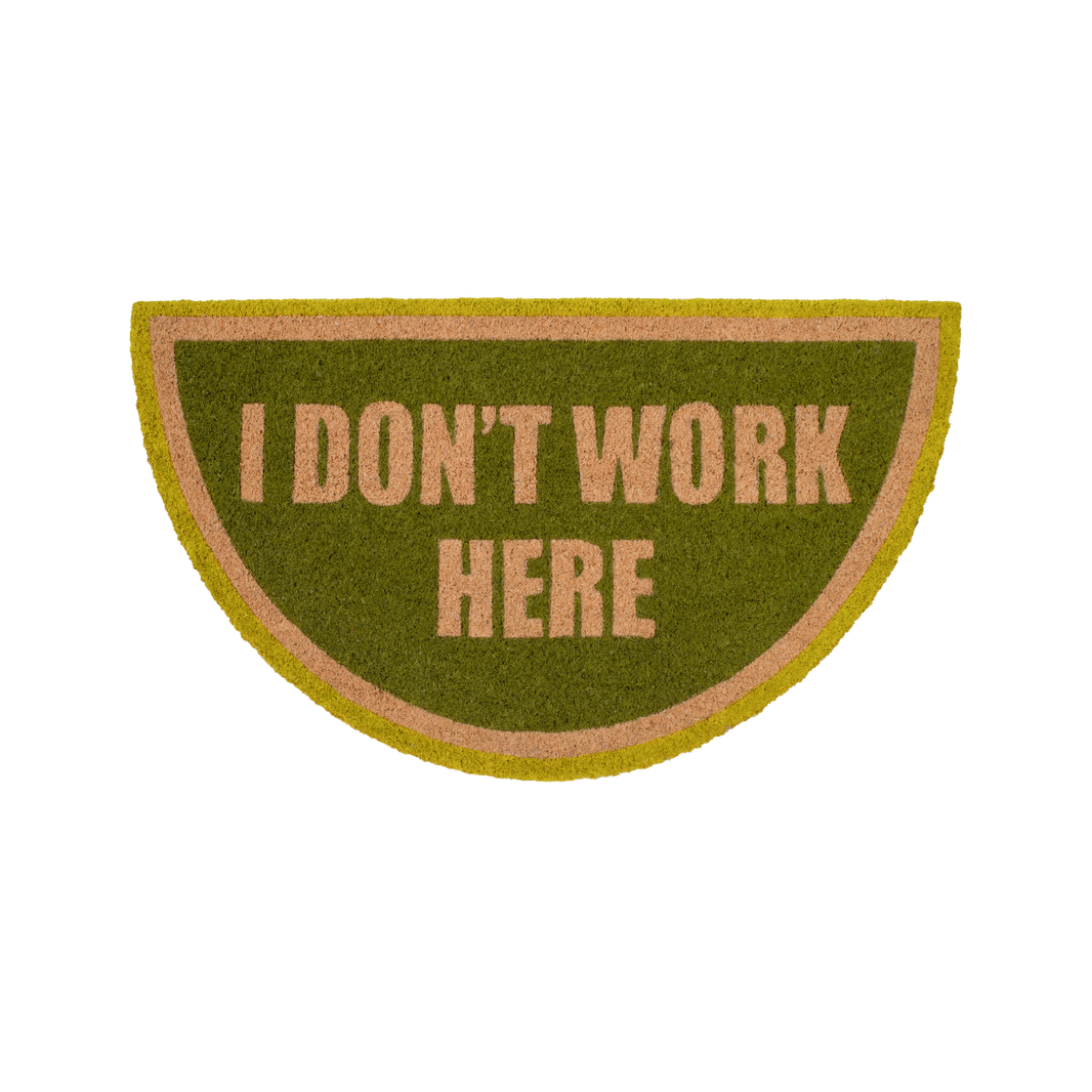 Paillasson "I don't work here"